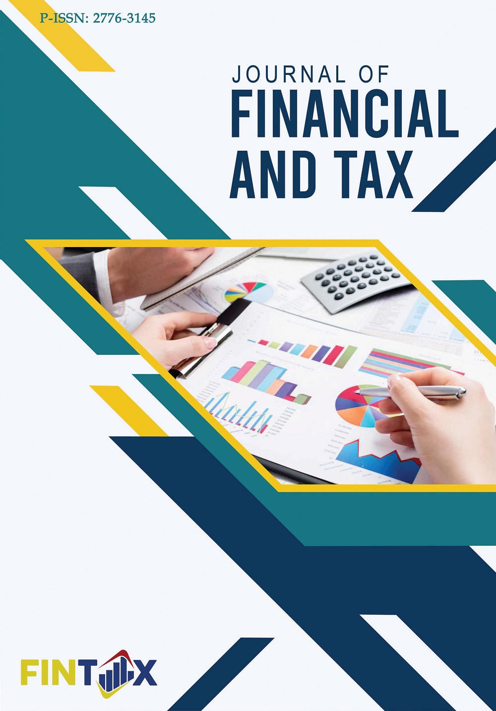					View Vol. 5 No. 2 (2025): Journal of Financial and Tax
				